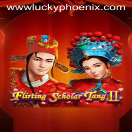 Flirting Scholar Tang II: Unveiling the Mystique of Lucky Phoenix