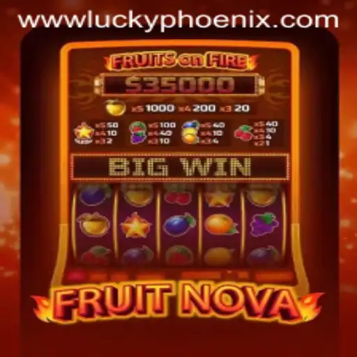 Unveiling FruitNova: An Engaging Journey and the Power of the Lucky Phoenix