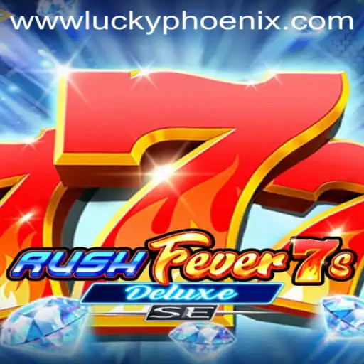 The Thrilling World of RushFever7sDeluxeSE: Unlocking the Secrets of the Lucky Phoenix